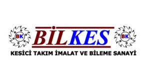 BİLKES KESİCİ TAKIM İMALATI SAN. TİC. LTD. ŞTİ.