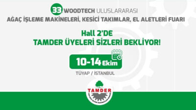 Tüyap WoodTech 2020 Fuarı 10 Ekim Cumartesi Açılıyor